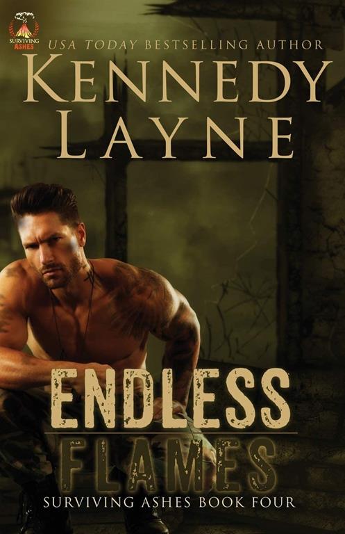 Endless Flames: Surviving Ashes, Book Four