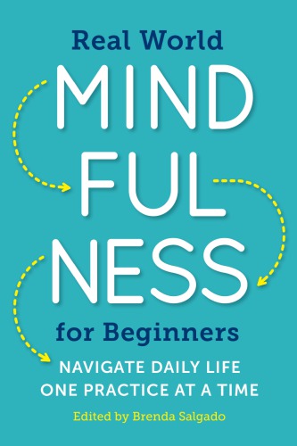 Real World Mindfulness