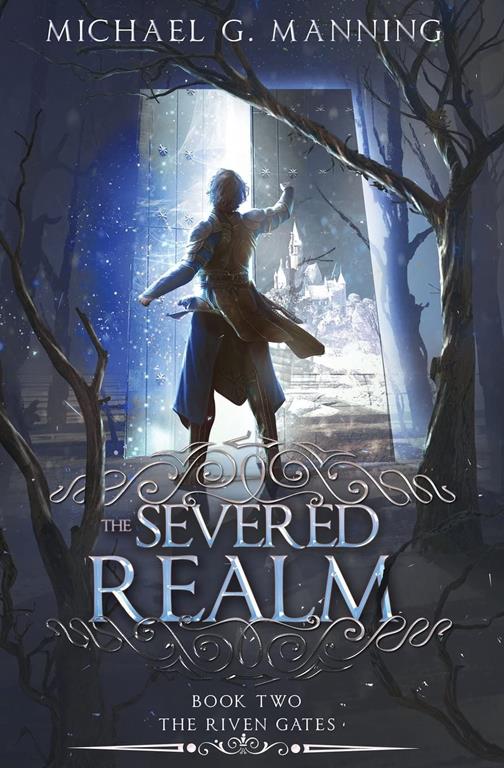 The Severed Realm (The Riven Gates) (Volume 2)