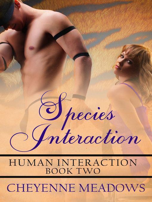 Species Interaction (Human Interaction Series #2)