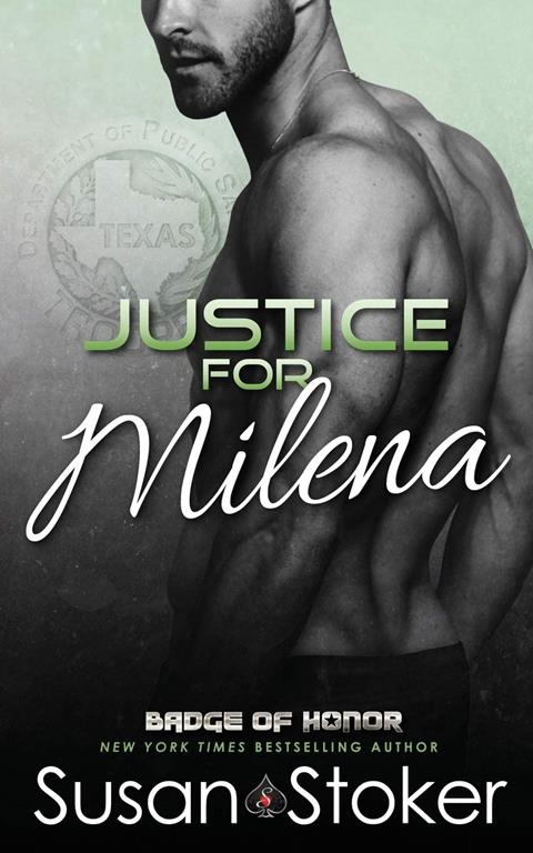 Justice for Milena (Badge of Honor: Texas Heroes) (Volume 10)