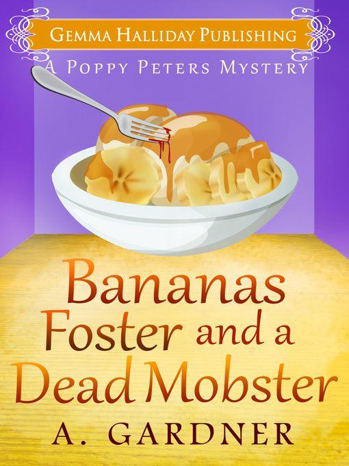 Bananas Foster and a Dead Mobster