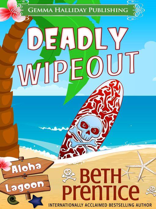 Deadly Wipeout