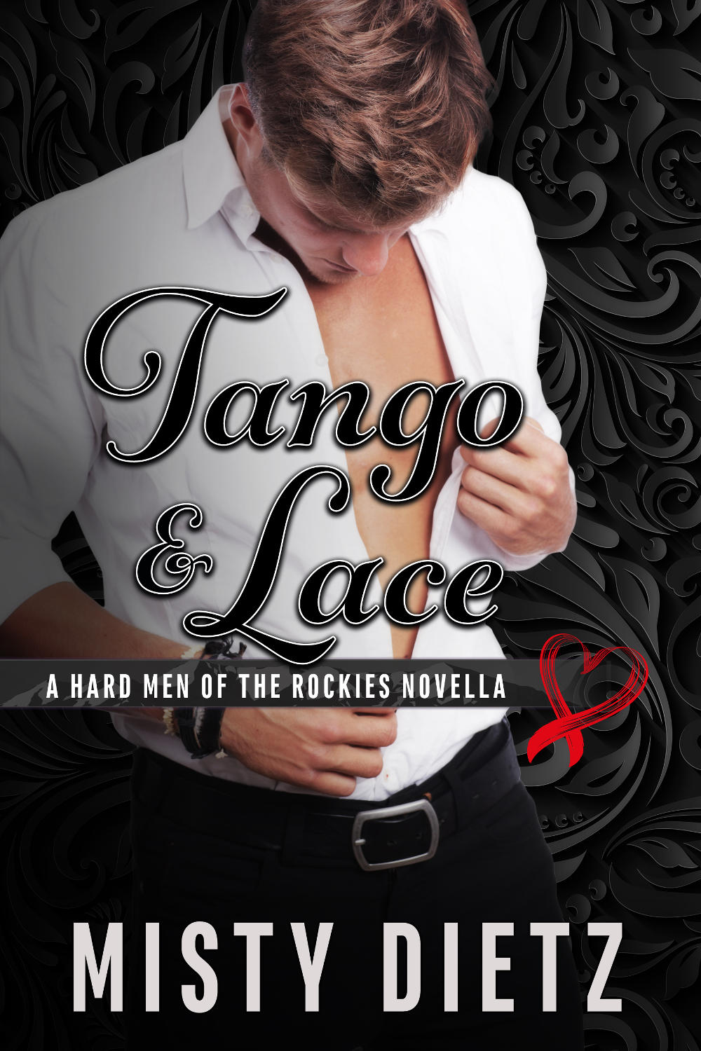 Tango and Lace (Colorado Heartthrobs) (Volume 2)