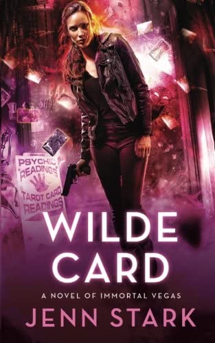 Wilde Card: A Novel of Immortal Vegas (Volume 2)