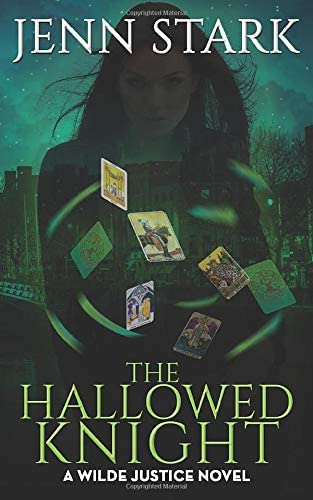 The Hallowed Knight: Wilde Justice, Book 3