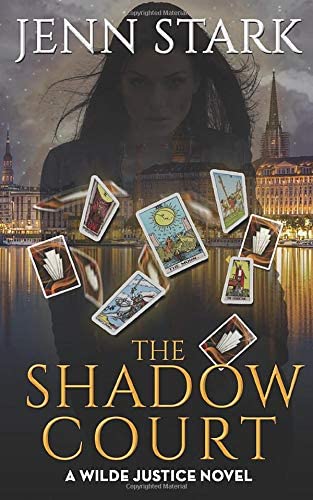 The Shadow Court (Wilde Justice)