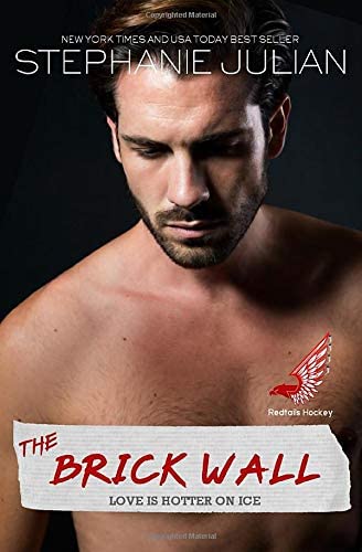 The Brick Wall (Redtails Hockey) (Volume 1)