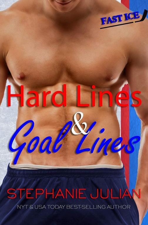 Hard Lines &amp; Goal Lines (Fast Ice)