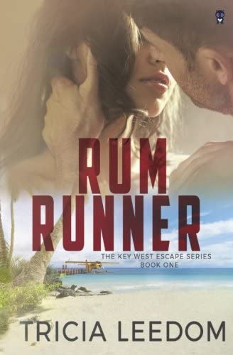 Rum Runner (The Key West Escape Series) (Volume 1)