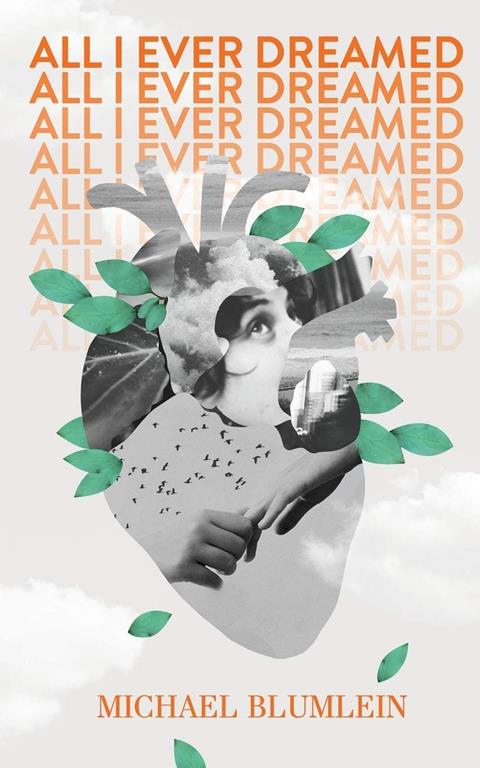 All I Ever Dreamed: Stories