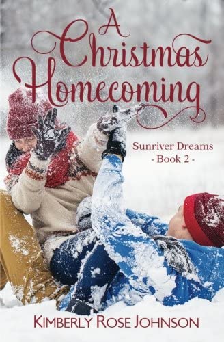 A Christmas Homecoming (Sunriver Dreams) (Volume 2)