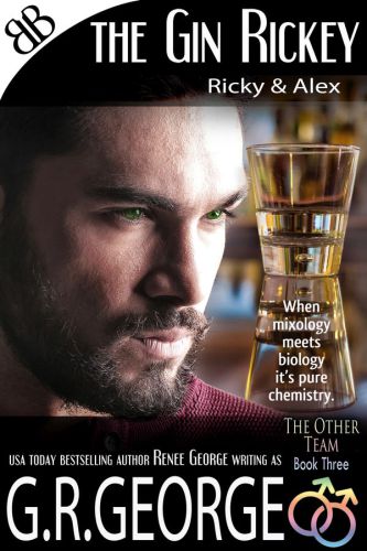 The Gin Rickey : CockTails Series, Book 3