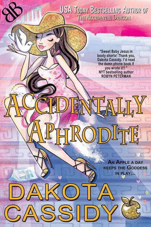 Accidentally Aphrodite (Accidentally Paranormal Series)