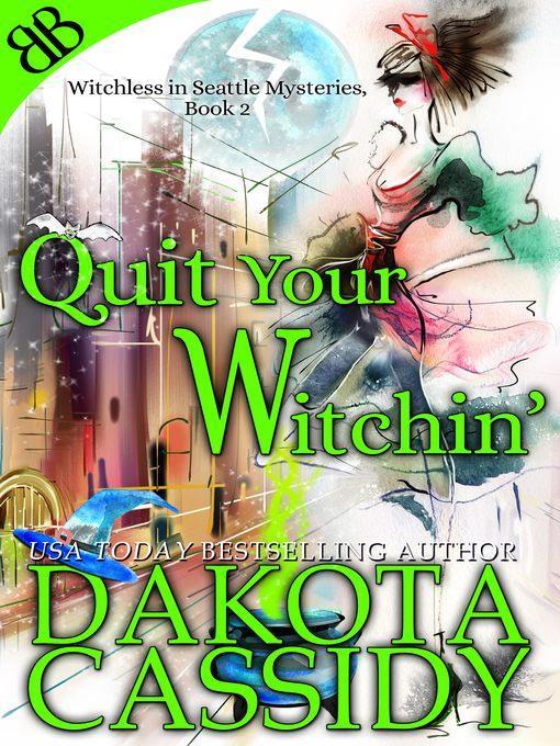 Quit Your Witchin'