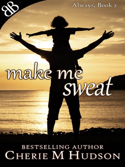 Make Me Sweat