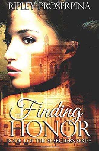 Finding Honor (The Searchers) (Volume 1)