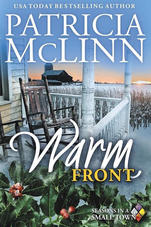 Warm Front (Seasons in a Small Town)