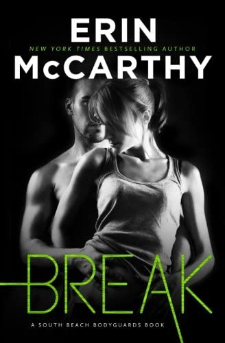 Break (South Beach Bodyguards) (Volume 2)