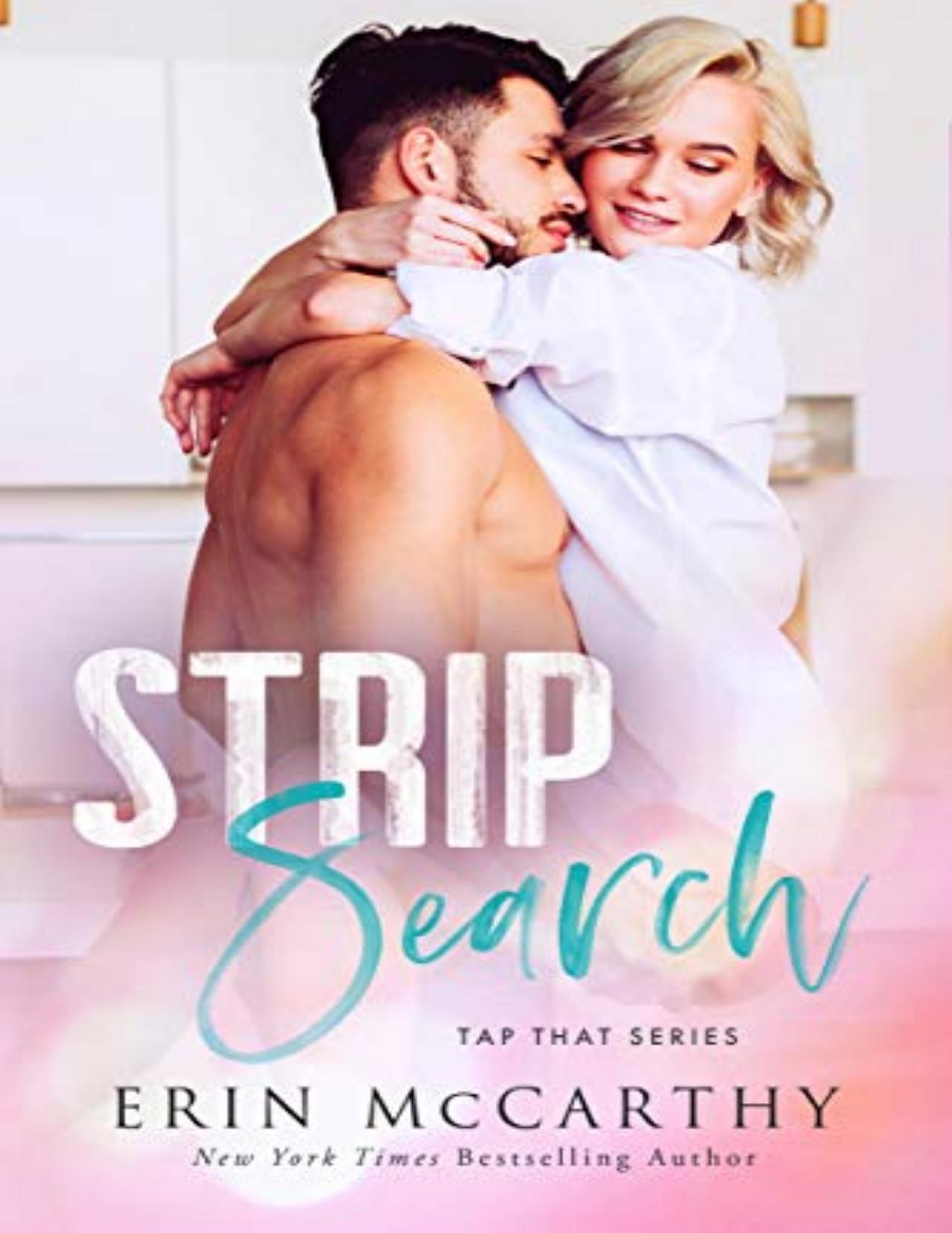 Strip Search (Tap That)