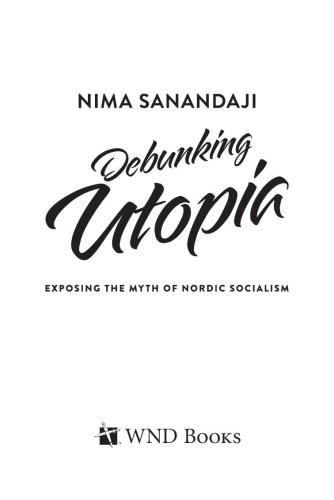 Debunking Utopia