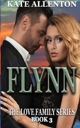 Flynn (The Love Family Series) (Volume 3)