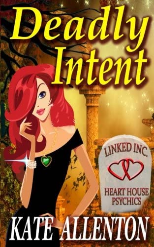 Deadly Intent (Linked Inc.) (Volume 1)