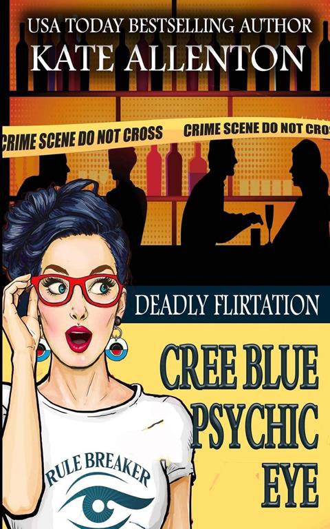 Deadly Flirtation (A Cree Blue Psychic Eye Mystery) (Volume 6)