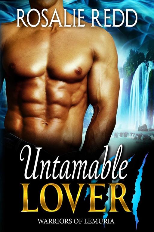 Untamable Lover (Warrriors of Lemuria) (Volume 2)