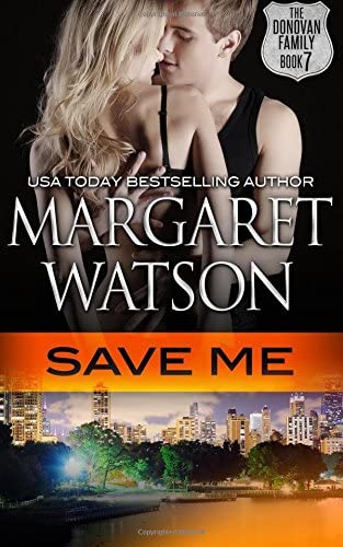 Save Me (The Donovan Family) (Volume 7)