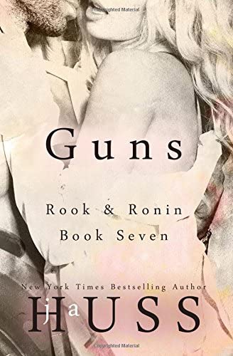 Guns (Rook &amp; Ronin) (Volume 7)