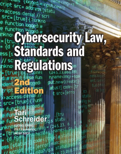 Cybersecurity Law, standards and regulations