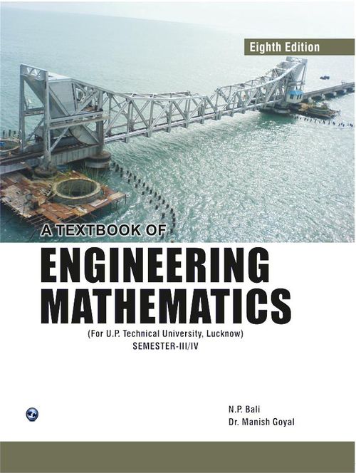 A Textbook of Engineering Mathematics (for All State Technical Universities of U.P. and Uttarakhand)