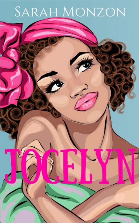 Jocelyn: A Sweet Romantic Comedy (Sewing in SoCal Book 2)