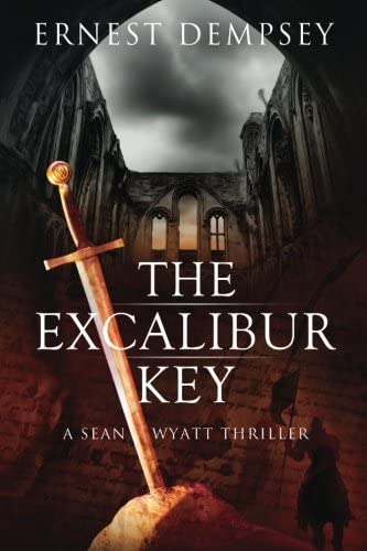 The Excalibur Key (Sean Wyatt Adventure)