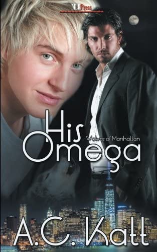 His Omega (Werewolves of Manhattan)