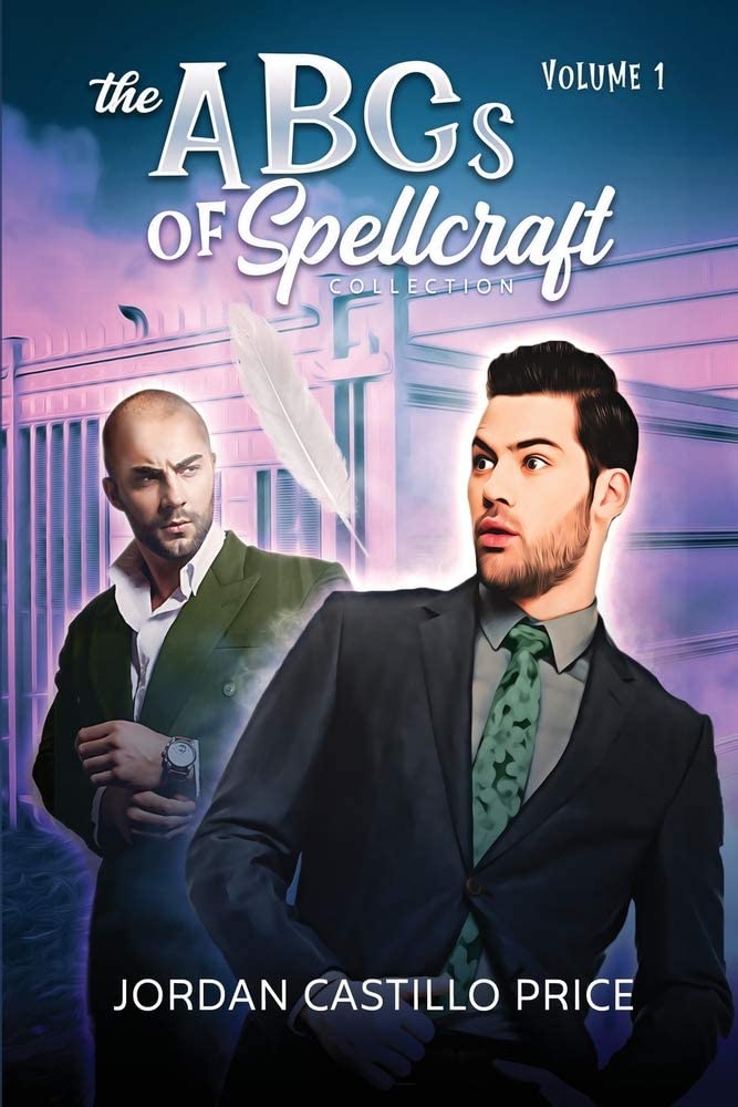 The ABCs of Spellcraft Collection: Volume 1