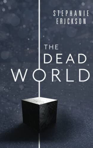 The Dead World (The Dead Room Trilogy) (Volume 2)