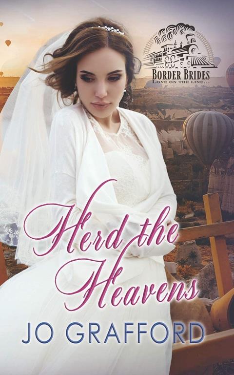 Herd the Heavens (The Bride Herder)