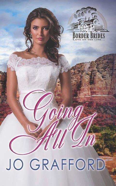 Going All In (Border Brides)