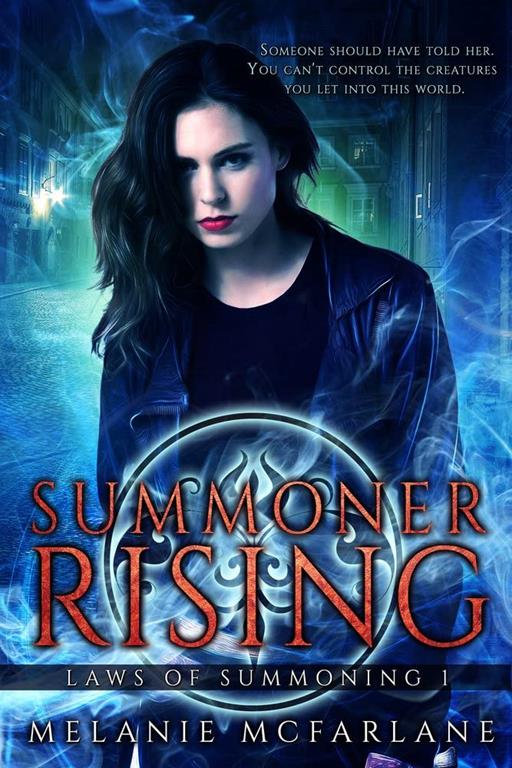 Summoner Rising (Laws of Summoning)