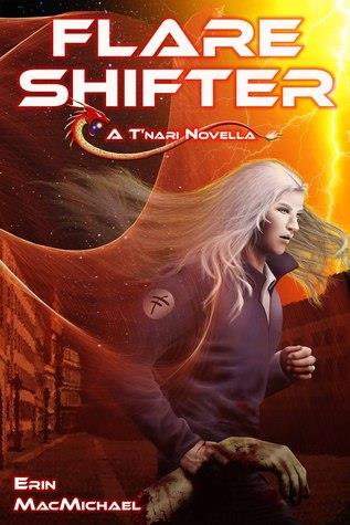 Flare Shifter (T'nari Renegades–Pleiadian Cycle, Prequel Novella)