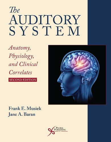 The Auditory System