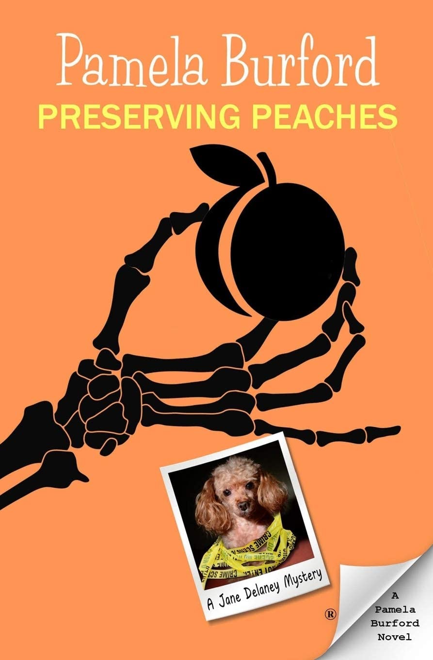 Preserving Peaches (Jane Delaney Mysteries)