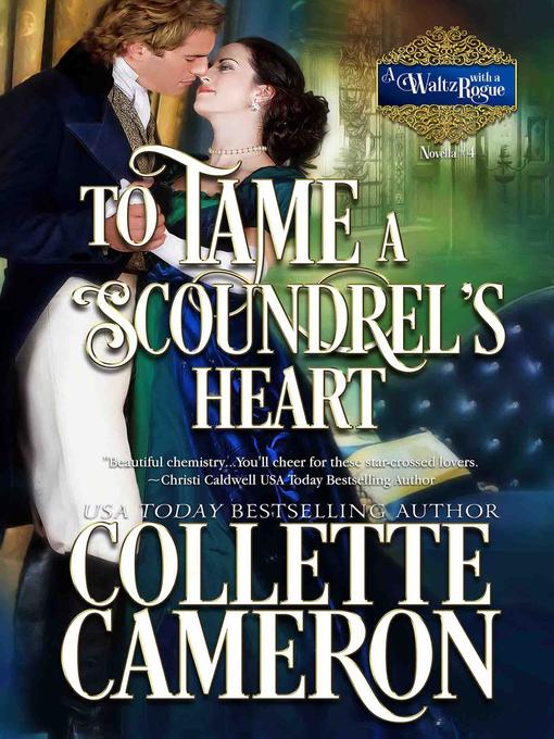 To Tame a Scoundrel's Heart
