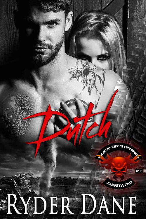 Dutch (Lucifer's Breed MC Book 4)