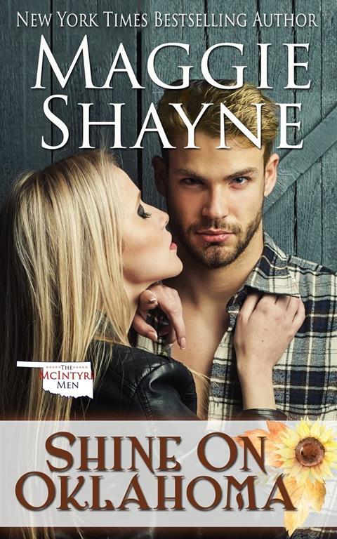 Shine On Oklahoma (Bliss in Big Falls) (Volume 4)