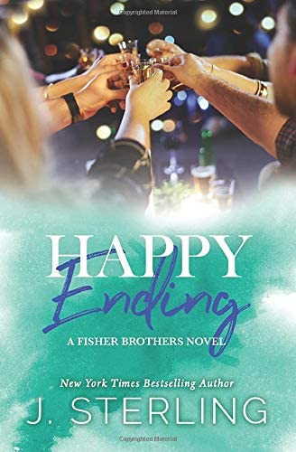 Happy Ending (The Fisher Brothers) (Volume 4)