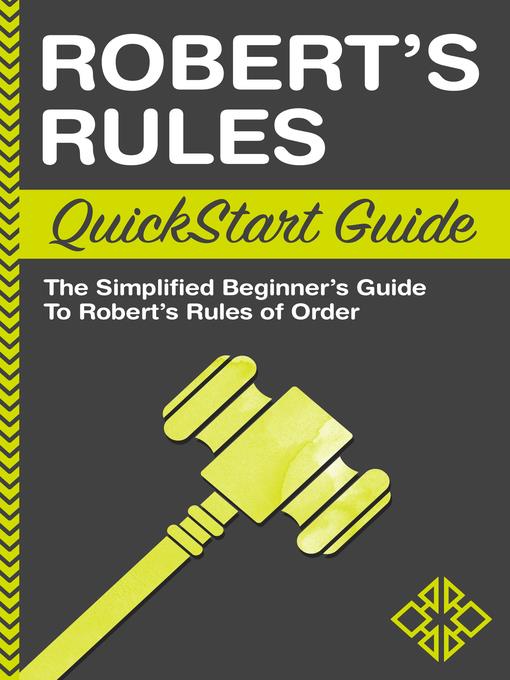 Robert's Rules QuickStart Guide