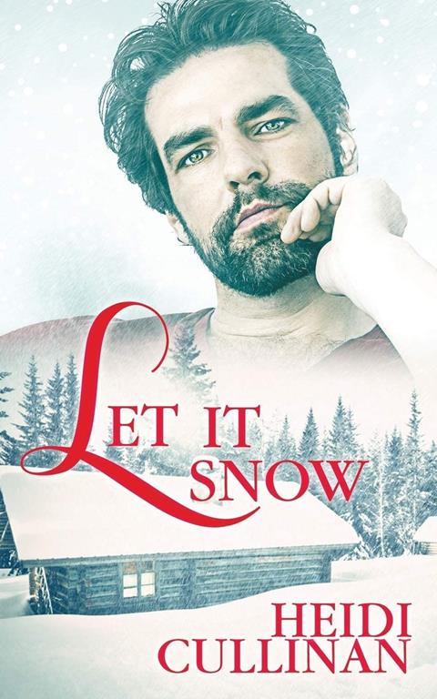 Let It Snow (Minnesota Christmas)